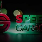 Speed Garage 2023