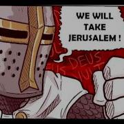 Deus Vult We Will Take Jerusalem