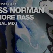 Kriss Norman No More Bass