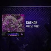 Farasat Anees Kathak