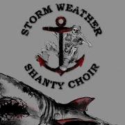 Fish In The Sea Storm Weather Shanty Choir