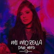 Mi Morena Radio Edit