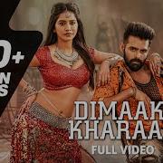 Dimaak Kharaab Full Video Song Ismart Shankar Ram