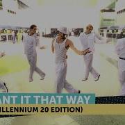 Backstreet Boys I Want It That Way Millennium 20 Edition