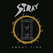 Stray About Time Full Album