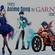 History Of Anime Songs By Garnidelia And Maria 2006 2019