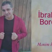 I Brahim Borcalı Menim