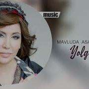 Mavluda Asalxo Jayeva Yolg On Ekan Мавлуда Асалхужаева Ёлгон Экан Music Version