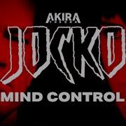 Akira The Don Mind Control