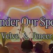 Under Our Spell Velvet And Veneer Ai Cover
