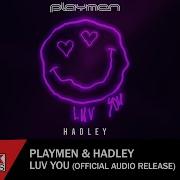 Playmen Hadley Luv You Extended Version