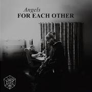 Martin Garrix Angels For Each Other