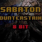 8 Bit Sabaton Counterstrike