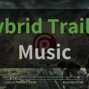 Cycleproduction Blockbuster Hybrid Epic Trailer Music Royaltyfree Music