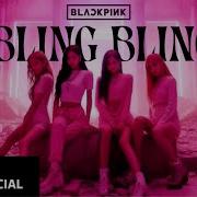 Blackpink Bling Bling