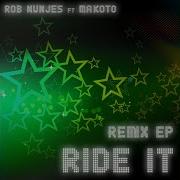 Ride It Feat Makoto Roses Remix Extended