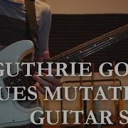 Guthrie Govan Blues Mutations 1 Guitar Solo Backing Track