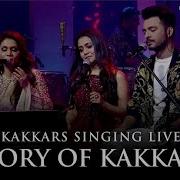 Story Of Kakkars Tony Kakkar Neha Kakkar Sonu Kakkar