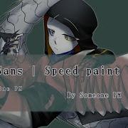 Sona Sans Underpain Ver Someone Pm Speed Paint Undertale Au