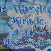 Aikatsu Stars The Wasteland S Miracle Full Lyrics Lily Shirogane