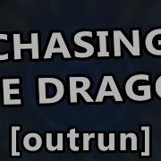 Getsix Chasing The Dragon