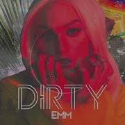 Dirty Emm Official Audio