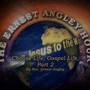 Choose Life Part Ii