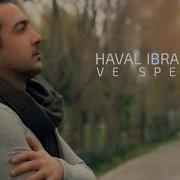 Haval Ibrahim Ve Spede