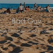 Bad Guy French Cover