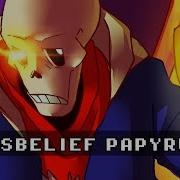 Undertale Disbelief Papyrus Phase 1 Remix