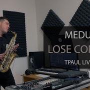 Meduza Feat Becky Hill Goodboys Lose Control Tpaul Remix