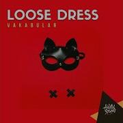 Loose Dress Vakabular