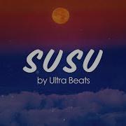 Susu Instrumental By Ultra Beats