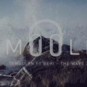 Temuulen Ft Behi The Wave