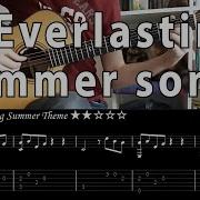 I Want To Play Everlasting Summer Guitar Notes Tabs