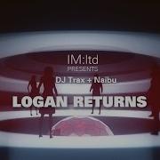 Dj Trax Logan Returns