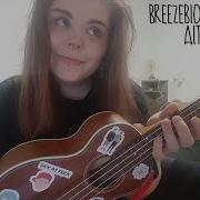 Ukulele Cover Alt Z Breezeblocks