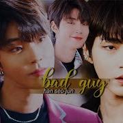 Seo Jun Bad Guy Han