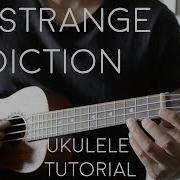 My Strange Addiction By Billie Eilish Ukulele Tutorial