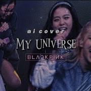 Blackpikk Ai Cover My Universet