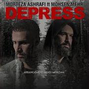 Depress Morteza Ashrafi Feat Mohsen Mehr