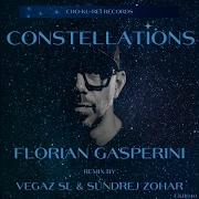 Constellations Vegaz Sl Remix Florian Gasperini