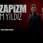 Gazapizm Dâr I Dünya Ft Cem Yıldız Yer Üstünde Yeşil Yaprak Eşref Rüya Barış Bakır Remix
