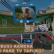 Update Lagi Mod Jetbus Hd Update Penambahan Kamera Sarkawi Crew By