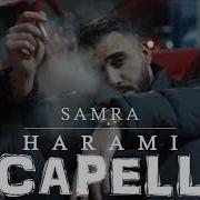 Samra Harami Acapella 87 Bpm