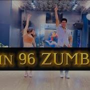 Zin 96 Zumba