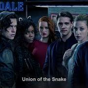 Riverdale Cast Union Of The Snake Riverdale 2X11 Music Hd