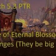 Vale Of Eternal Blossoms Changes Wow Patch 5 3 Ptr