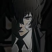 Bsd Amv Дазай Чуя