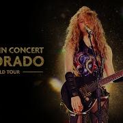 Shakira Hips Don T Lie El Dorado World Tour Orlando